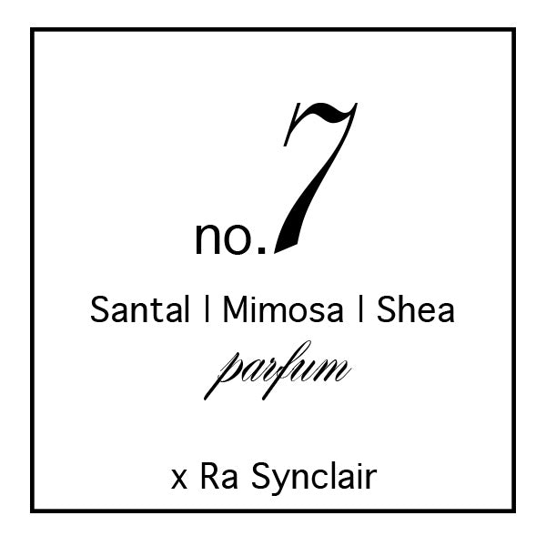 Fragrance no. 7 Santal | Mimosa | Shea